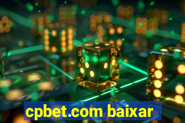 cpbet.com baixar